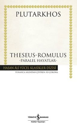 Theseus-Romulus Paralel Hayatlar (Ciltli)