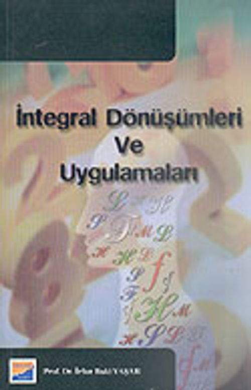 İntegral Dönüşümleri ve Uygulamaları