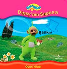 Teletubbies / Dipsy'nin Şapkası