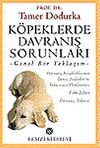 K&ouml;peklerde Davranış Sorunları