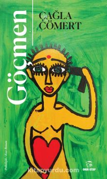 Göçmen - Çağla Cömert