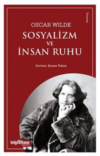 Sosyalizm ve İnsan Ruhu
