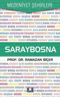 Saraybosna / Medeniyet Şehirleri