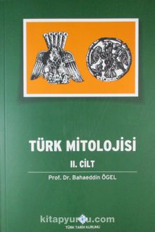 Türk Mitolojisi (2.Cilt)