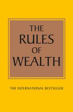 The Rules of Wealth