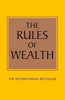 The Rules of Wealth