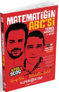 2020 KPSS Matematiğin Abc'si Temel Matematik 1.Kitap 
