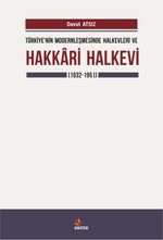 Türkiye'nin Modernleşmesinde Halkevleri ve Hakkari Halkevi (1932-1951)