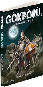 Gökbörü 2 & Kurtların Dirilişi