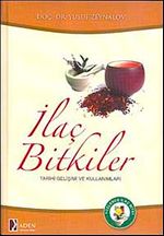 İlaç Bitkiler & Tarihi Gelişimi Ve Kullanımları