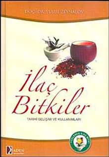 İlaç Bitkiler & Tarihi Gelişimi Ve Kullanımları