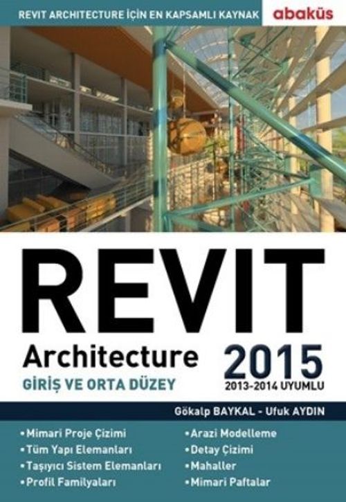 Revit Architecture 2015 Cilt 1