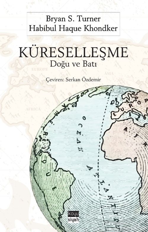 Küreselleşme Doğu ve Batı 