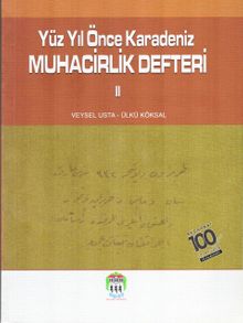Yüz Yıl Önce Karadeniz&Muhacirlik Defteri 2