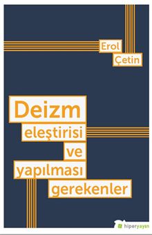 Deizm Eleştirisi ve Yapılması Gerekenler