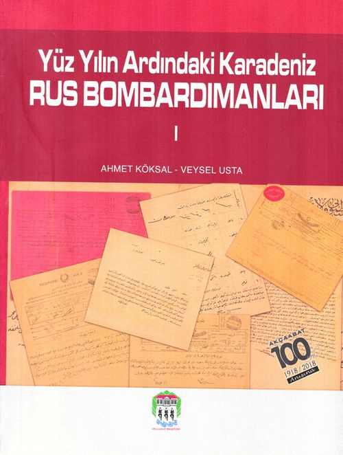 Yüz Yılın Ardındaki Karadeniz Rus Bombardımanları-1