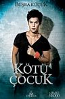 Kötü Çocuk (Ciltli)