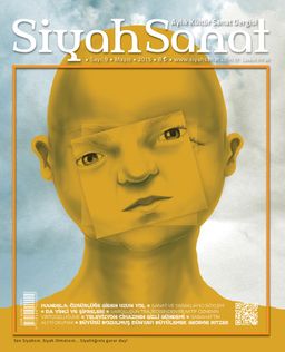 Siyah Sanat Aylık Kültür Sanat Dergisi Sayı 9 Mayıs 2015
