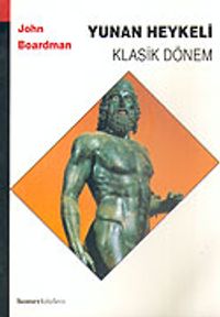 Yunan Heykeli & Klasik Dönem