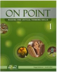 On Point 1 Reading and Critical Thinking Skills +Online Access