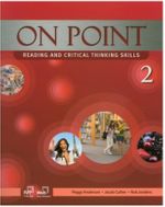 On Point 2 Reading and Critical Thinking Skills +Online Access
