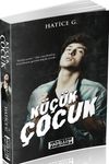 K&uuml;&ccedil;&uuml;k &Ccedil;ocuk