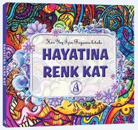 Hayatına Renk Kat