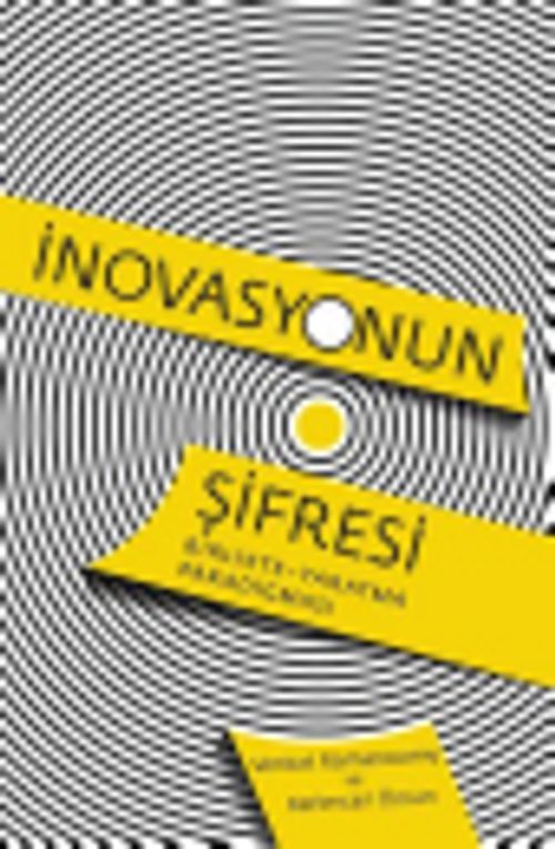 İnovasyonun Şifresi & Birlikte-Yaratma Paradigması
