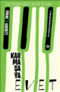 Karmaşaya Evet & Caz Ustalarından Liderlik Dersleri