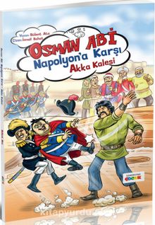 Osman Abi Napolyan'a Karşı & Akka Kalesi