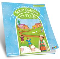 Sabır Öyküsü / Hz. Eyyub (a.s)