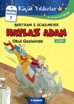 Haylaz Adam Okul Gezisinde
