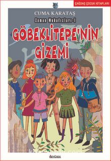Göbeklitepe'nin Gizemi & Zamanın Muhafızları - I - Cuma Karataş