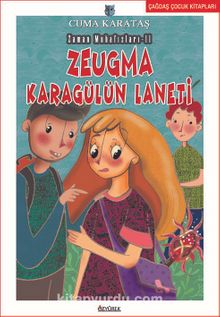 Zeugma Karagülün Laneti & Zamanın Muhafızları - II - Cuma Karataş