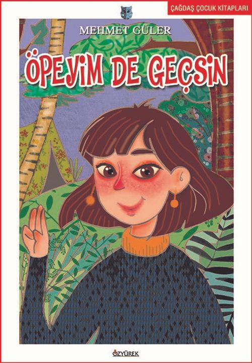 Öpeyim de Geçsin