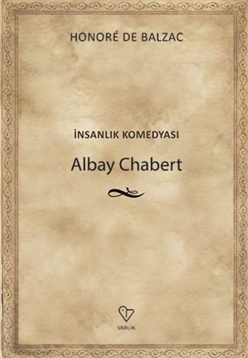 İnsanlık Komedyası Albay Chabert