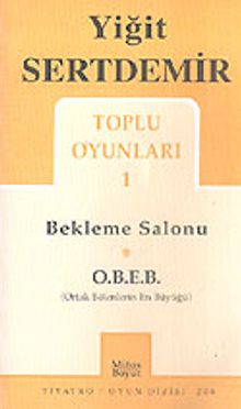 Toplu Oyunları 1 / Bekleme Salonu/O.B.E.B.