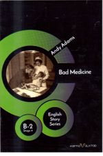 Bad Medicine