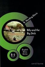 Billy And The Big Stick