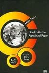How I Edited Agricultural Paper