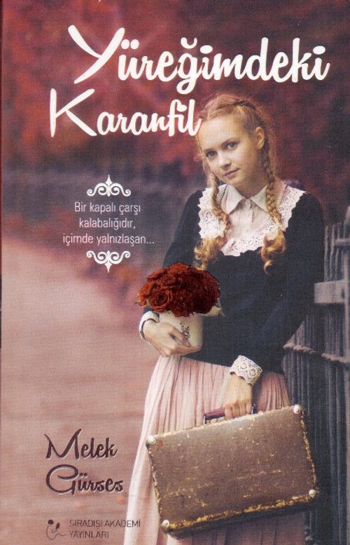 Yüreğimdeki Karanfil