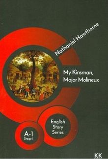 My Kinsman, Major Molineux