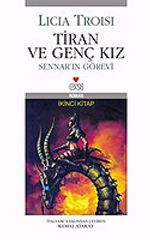 Tiran ve Genç Kız/Sennar'ın Görevi