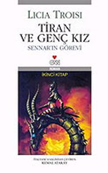 Tiran ve Genç Kız/Sennar'ın Görevi