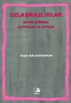 Uzlaşmazlıklar & Savaş &Ccedil;ağında Kapitalizm ve İktidar / 21-D-1