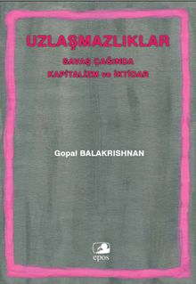 Uzlaşmazlıklar & Savaş Çağında Kapitalizm ve İktidar / 21-D-1