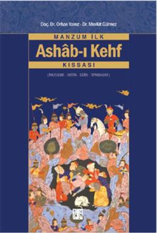 Manzum İlk Ashab-ı Kehf Kıssası & İnceleme-Metin-Dizin-Tıpkıbasım
