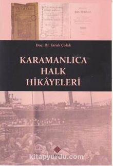 Karamanlıca Halk Hikayeleri - Doç.Dr. Faruk Çolak