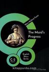The Maid’s Progress