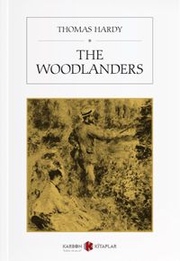 The Woodlanders 